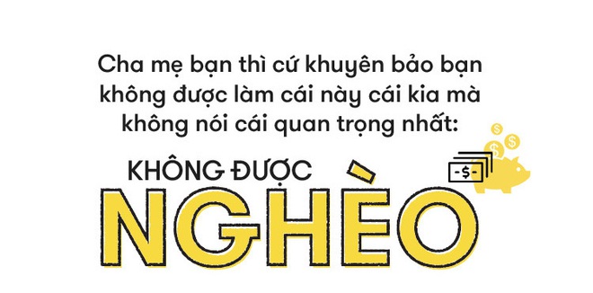 Cứ phải yêu tiền một cách ghen tuông và mù quáng thì mới giàu được! - Ảnh 15.