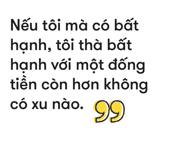 Cứ phải yêu tiền một cách ghen tuông và mù quáng thì mới giàu được! - Ảnh 17.