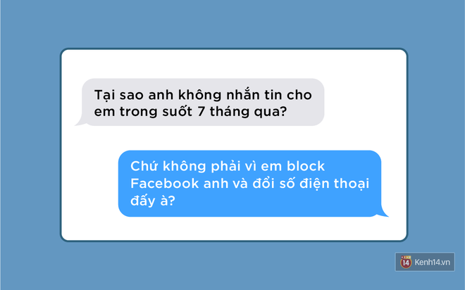 Không muốn phải tìm cái lỗ nẻ nào để chui xuống thì đừng dại mà nhắn tin cho người yêu cũ - Ảnh 19.