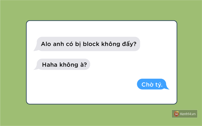 Kh&ocirc;ng muốn phải t&igrave;m c&aacute;i lỗ nẻ n&agrave;o để chui xuống th&igrave; đừng dại m&agrave; nhắn tin cho người y&ecirc;u cũ - Ảnh 5.