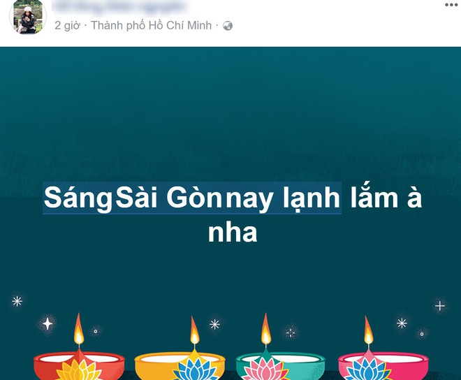 Sáng ngày ra, Facebook rồi Instagram tràn ngập status khoe Sài Gòn trở lạnh! - Ảnh 9.