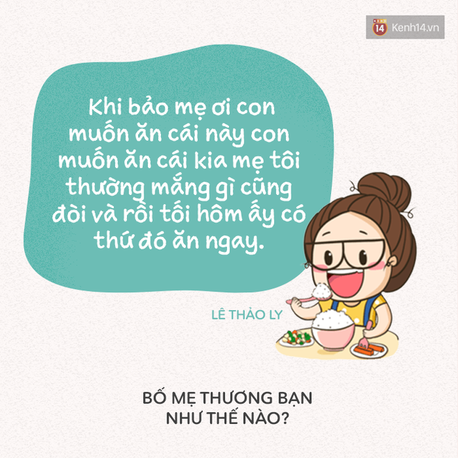 Bố mẹ đã chiều chuộng bạn như thế nào? - Ảnh 7.