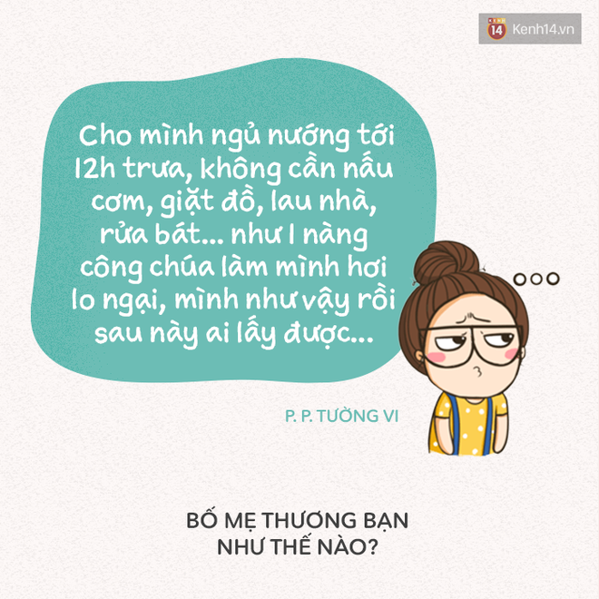 Bố mẹ đã chiều chuộng bạn như thế nào? - Ảnh 19.