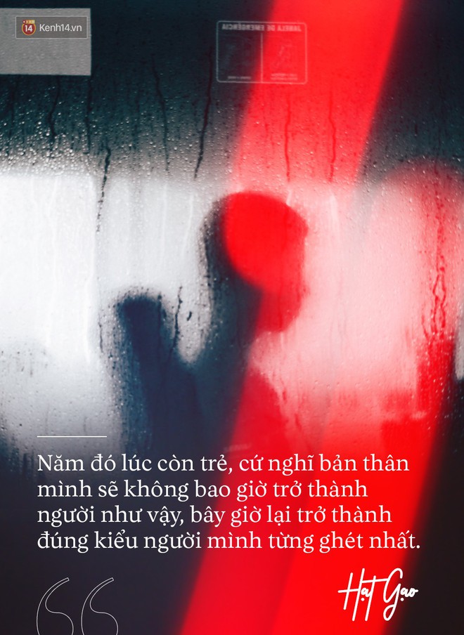 Bạn ghét gì nhất ở bản thân? Quá nhạt nhẽo, nhạy cảm, người ta nói vài câu là suy nghĩ cả ngày... - Ảnh 13.