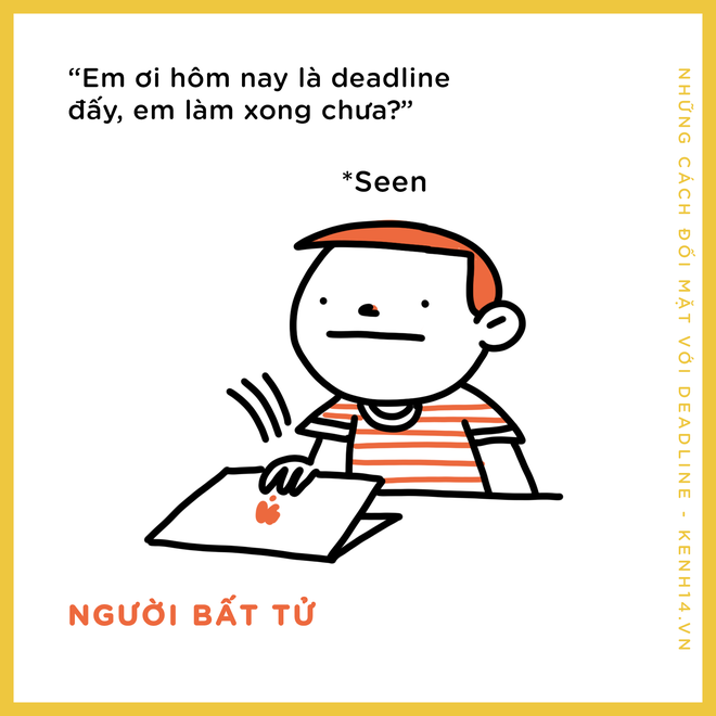 Lỡ trễ deadline rồi phải làm gì? Sau đây là 1001 kiểu chày cối deadline nơi công sở - Ảnh 13.