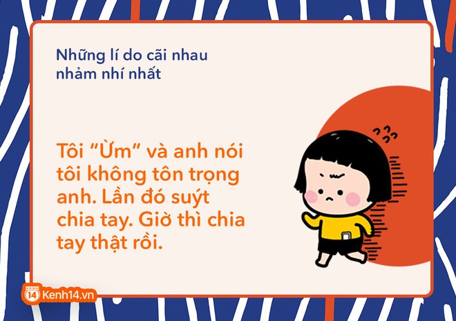 Tổng hợp những lí do cãi nhau nhảm nhí nhất của bạn và người yêu - Ảnh 5.