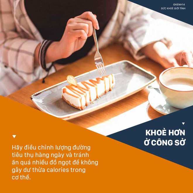 Dân văn phòng chẳng lo béo bụng nhờ thực hiện những thói quen giúp kiểm soát calories sau - Ảnh 7.