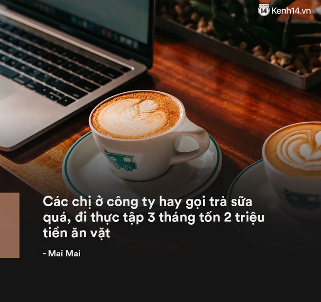 Sinh viên đi thực tập: Nếu thấy mình giỏi cứ đòi hỏi quyền lợi, đừng chịu đựng rồi kêu than bị bắt nạt, bóc lột! - Ảnh 15.