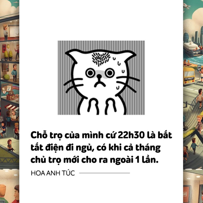 1001 nội quy oái oăm khi SV ở trọ: Để tiết kiệm điện nước, bác đề nghị các cháu không dùng điện nước luôn nhé! - Ảnh 13.