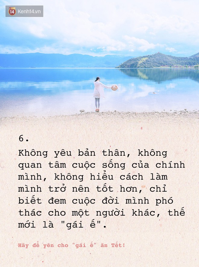 Ngừng thắc mắc: Hãy để yên cho gái ế ăn Tết! - Ảnh 6.