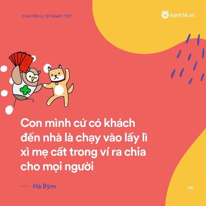 Lũ trẻ con và 1001 chuyện bi hài xoay quanh: nhận lì xì ngày Tết - Ảnh 15.