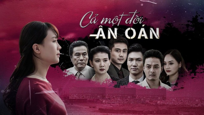 Gần nửa chặng đường, Cả Một Đời &Acirc;n O&aacute;n đ&atilde; chinh phục kh&aacute;n giả như thế n&agrave;o? - Ảnh 2.