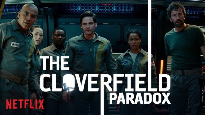 Nghệ thuật của Netflix: Hô biến The Cloverfield Paradox từ “xịt phẩm” thành một mỏ vàng - Ảnh 2.
