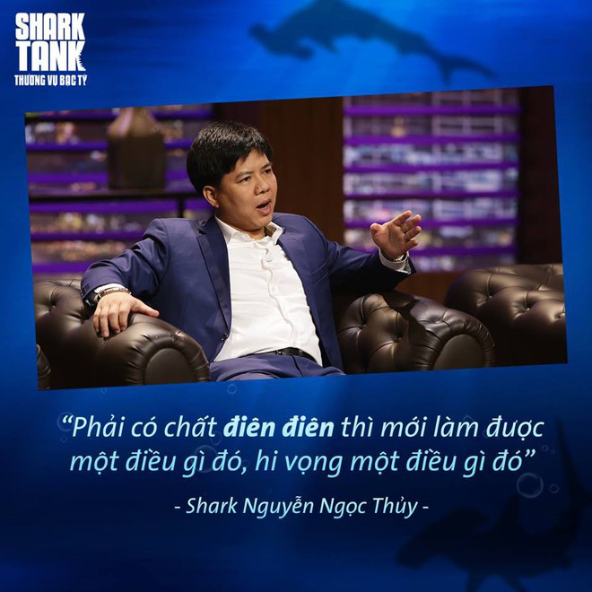 Shark Tank Việt Nam v&agrave; loạt c&acirc;u n&oacute;i truyền cảm hứng cho bạn trẻ đang muốn khởi nghiệp - Ảnh 29.