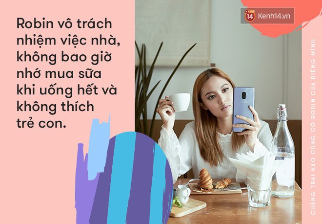 Ch&agrave;ng trai n&agrave;o cũng c&oacute; Robin của ri&ecirc;ng m&igrave;nh - một c&ocirc; g&aacute;i lu&ocirc;n-l&agrave;-ch&iacute;nh-m&igrave;nh - Ảnh 3.