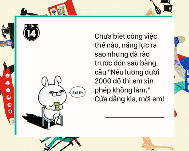 Những kiểu đi xin việc của c&aacute;c bạn trẻ khiến nh&agrave; tuyển dụng... muốn ph&aacute;t đi&ecirc;n - Ảnh 5.