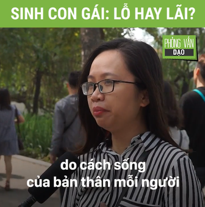 Phỏng vấn dạo: Sinh con gái, bố mẹ lỗ hay lãi? - Ảnh 6.