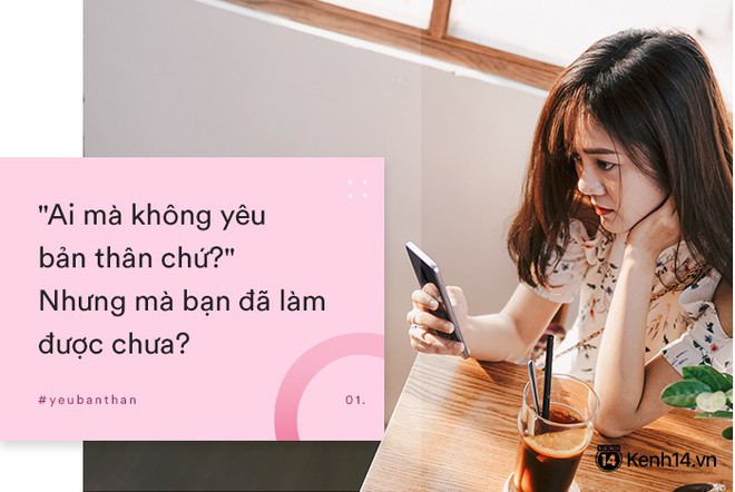 Yêu bản thân: Liệu bạn đã dám chưa? - Ảnh 1.