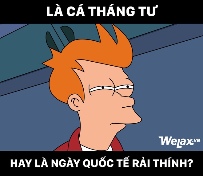 Đến Cá tháng 4 còn không ai rắc thính thì chứng tỏ bạn ế rồi! - Ảnh 11.