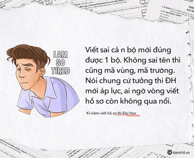 Ai từng trải mới thấu, thi Đại Học khéo còn chẳng ám ảnh bằng chuyện viết hồ sơ thi Đại Học - Ảnh 12.