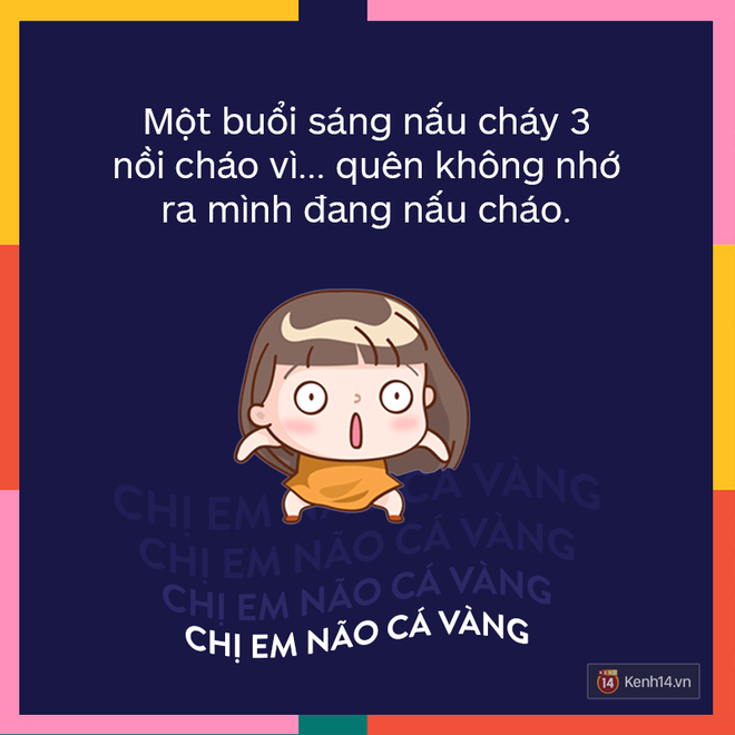 Tâm sự của những cô gái não cá vàng có siêu năng lực QUÊN mọi thứ trên đời - Ảnh 3.