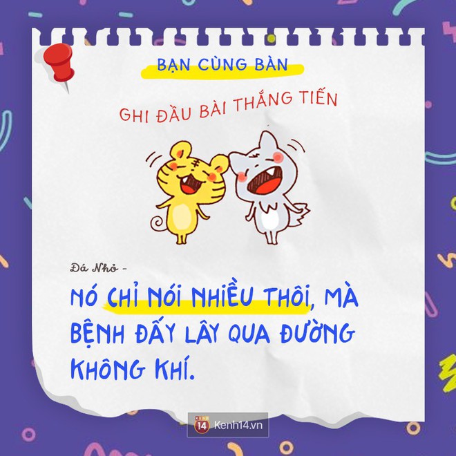 Chúng ta ai cũng có một đứa bạn cùng bàn hiền cứ như sư tử Hà Đông - Ảnh 7.