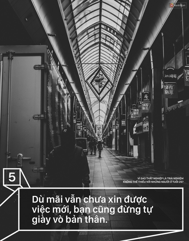 Vì sao thất nghiệp là trải nghiệm không thể thiếu với những người ở tuổi 25? - Ảnh 5.