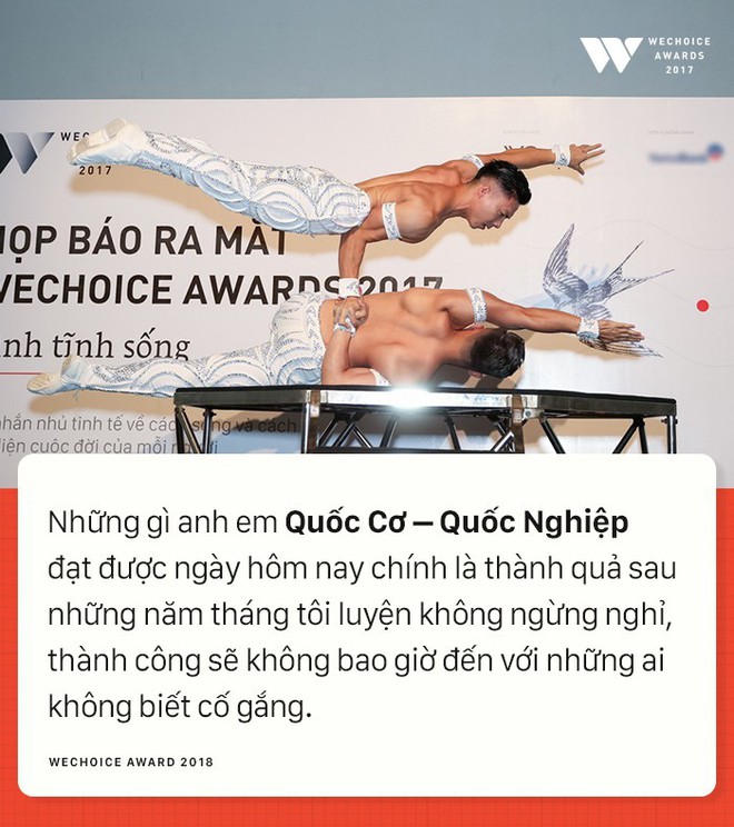 Quốc Cơ - Quốc Nghiệp: Thành công sẽ không bao giờ tự tìm đến nếu bạn không có sự kiên trì! - Ảnh 6.