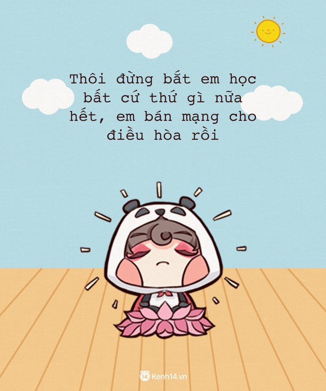 &Ocirc;n thi mùa nắng nóng: Điều h&ograve;a l&agrave; thứ tồn tại duy nhất, những thứ kh&aacute;c c&oacute; hay kh&ocirc;ng kh&ocirc;ng quan trọng! - Ảnh 9.