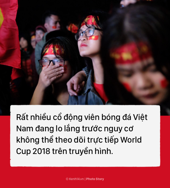 VTV vẫn đang phải mặc cả bản quyền truyền h&igrave;nh World Cup 2018 - Ảnh 13.