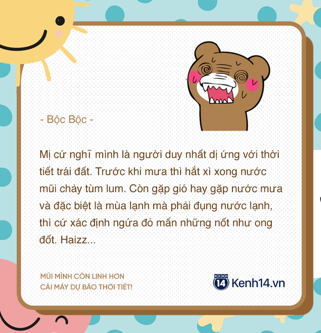 Tr&ecirc;n đời n&agrave;y c&oacute; một kiểu người bị dị ứng thời tiết, mũi b&aacute;o mưa b&aacute;o nắng c&ograve;n si&ecirc;u hơn đ&agrave;i - Ảnh 3.