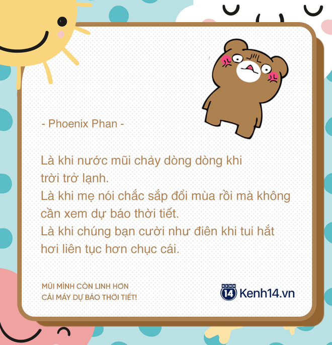 Tr&ecirc;n đời n&agrave;y c&oacute; một kiểu người bị dị ứng thời tiết, mũi b&aacute;o mưa b&aacute;o nắng c&ograve;n si&ecirc;u hơn đ&agrave;i - Ảnh 15.