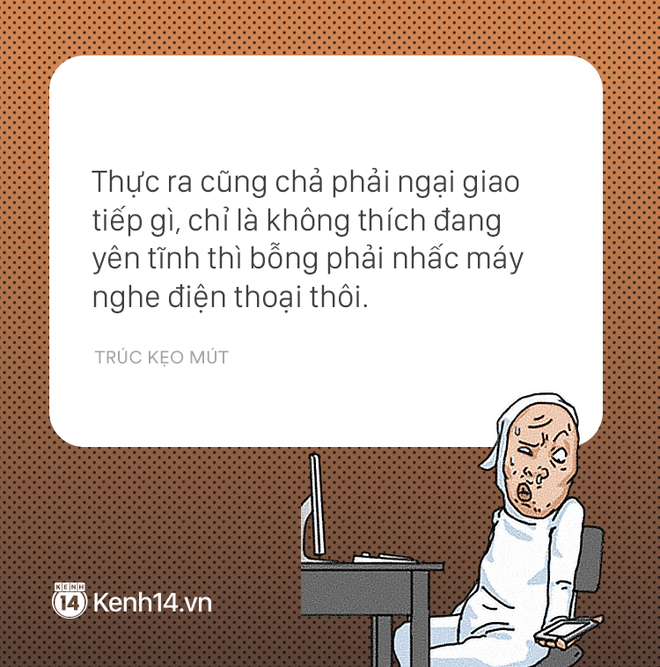 Có một kiểu người dành cả thanh xuân để trốn nghe điện thoại! - Ảnh 7.