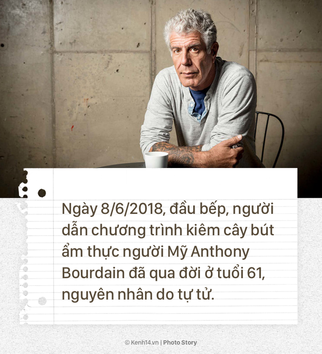 Anthony Bourdain và hành trình cống hiến cho ẩm thực của người đầu bếp tài hoa này - Ảnh 1.