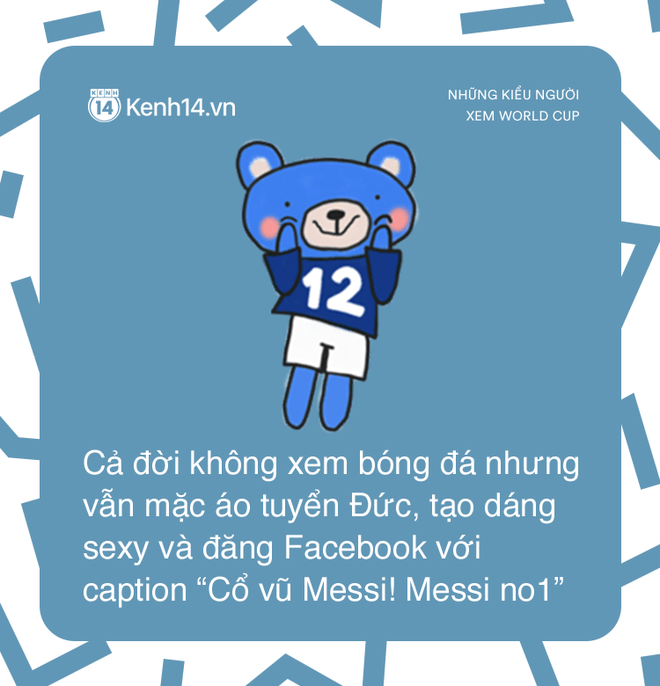 Mùa World Cup đi đâu cũng gặp những kiểu người này - Ảnh 13.