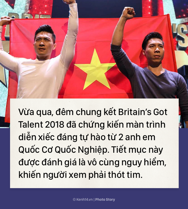 Anh em Quốc Cơ - Quốc Nghiệp và hành trình sinh tử đầy tự hào tại Britains Got Talent 2018 - Ảnh 1.