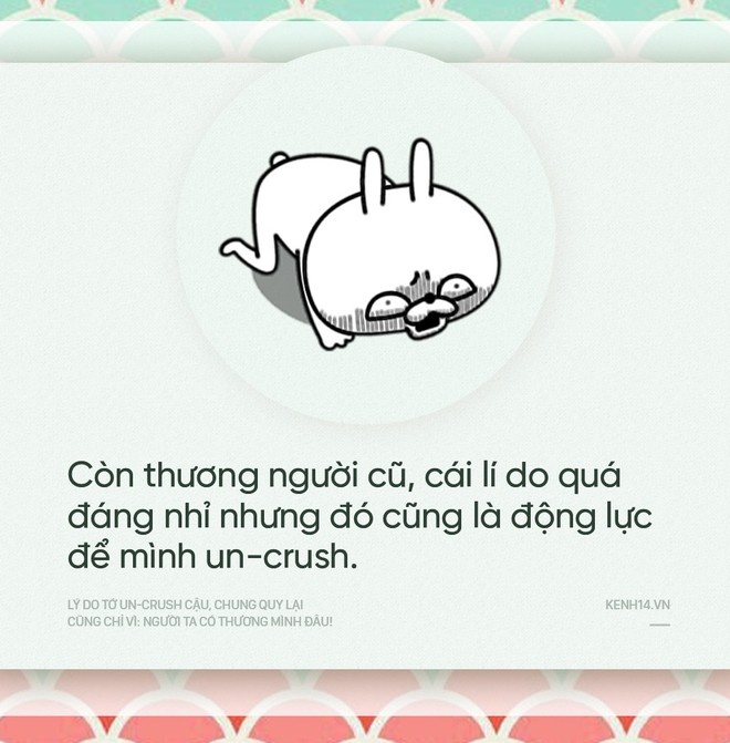 Lý do tớ un-crush cậu, chung quy lại cũng chỉ vì: Người ta có thương mình đâu! - Ảnh 3.