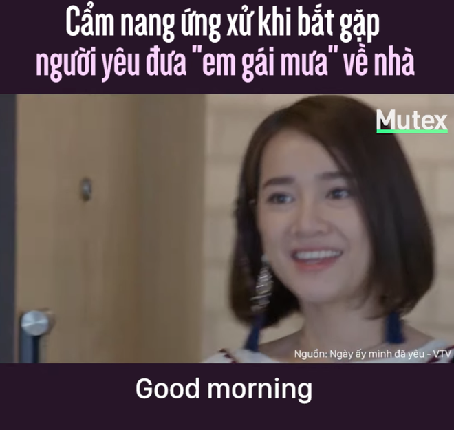 Học Nhã Phương trong Ngày ấy mình đã yêu bộ quy tắc ứng xử cực sang khi gặp người yêu đưa em gái mưa về nhà - Ảnh 6.