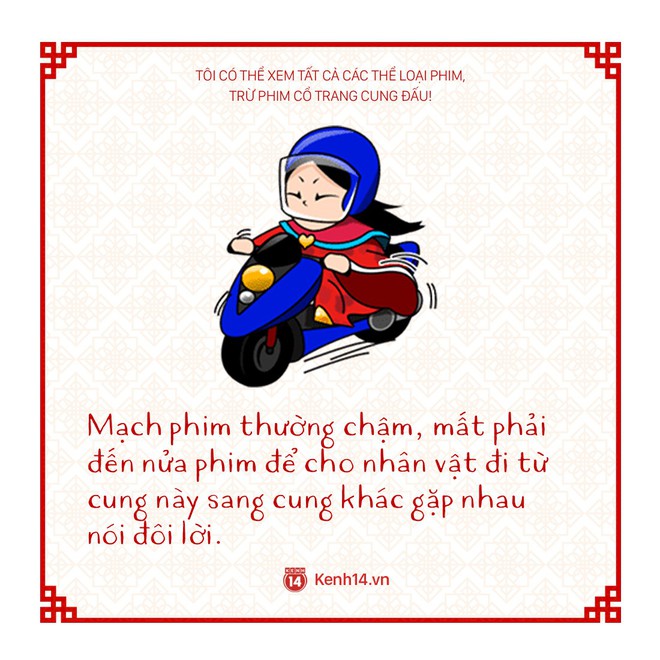 Lý do vì sao mà ai thích phim cung đấu thì thích đi, cứ trừ tôi ra! - Ảnh 9.