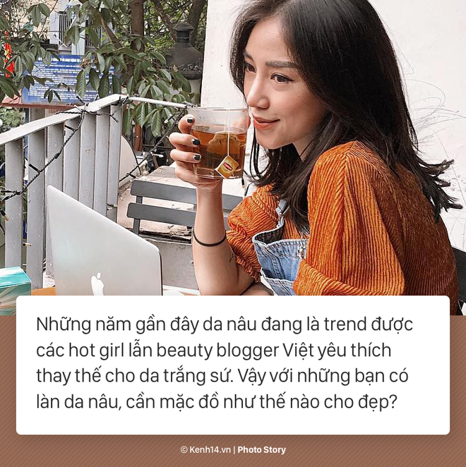 Để làn da bánh mật của bạn được tôn lên hãy học ngay những cách chọn đồ này! - Ảnh 1.