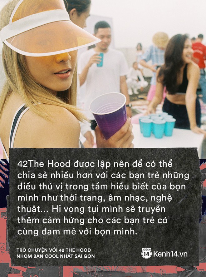 Gặp 42 The Hood - hội bạn thân số 1 Sài Gòn với toàn ông bà chủ vừa sống chất, vừa giỏi kinh doanh - Ảnh 18.