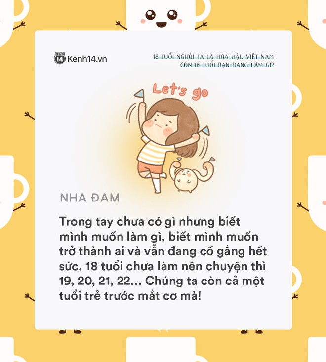 18 tuổi người ta đã là Hoa hậu Việt Nam, còn tuổi 18 của bạn thì sao? - Ảnh 3.