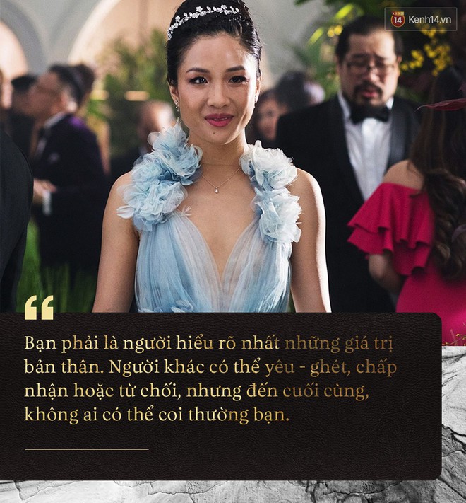 Crazy Rich Asians: Khi bạn hiểu rõ giá trị của mình, không ai có thể coi thường bạn! - Ảnh 6.