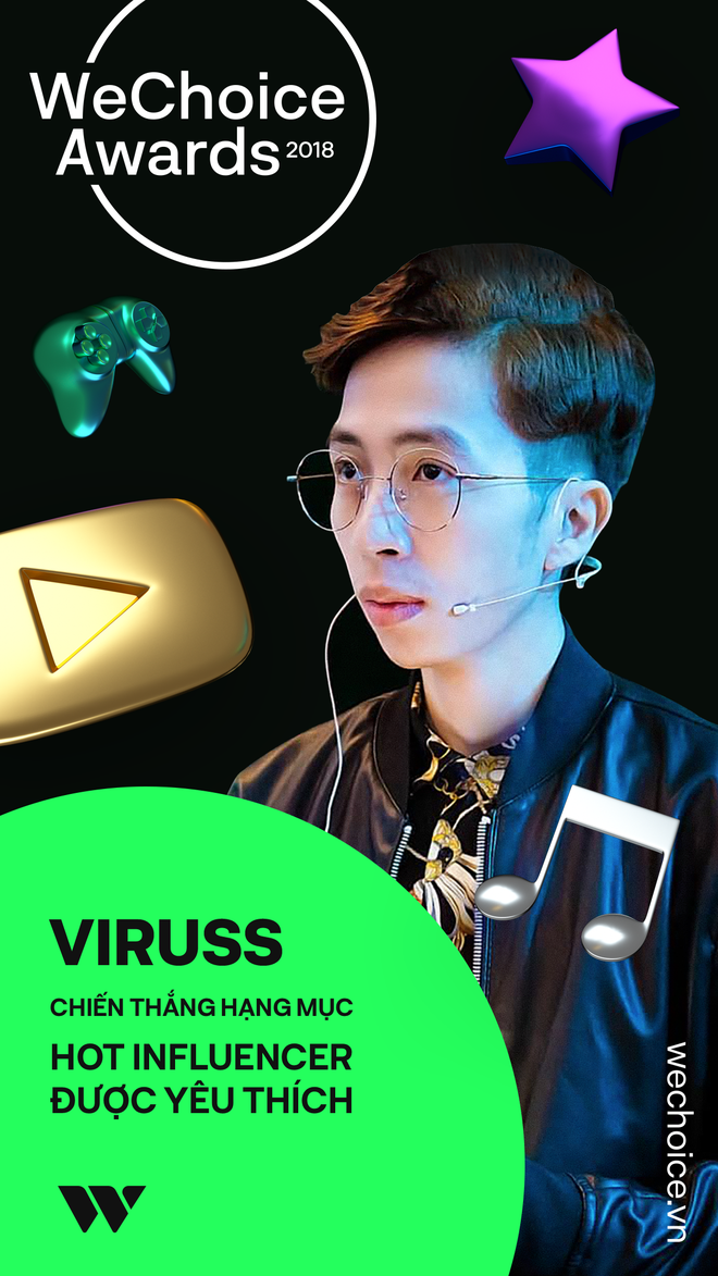 ViruSs chính là người trẻ có ảnh hưởng được yêu mến nhất tại WeChoice Awards 2018! - Ảnh 1.