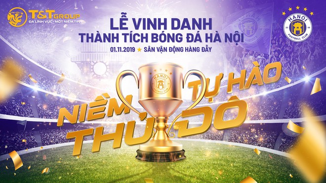 CLB Hà Nội tặng độc giả Kenh14 1.000 vé tham dự lễ vinh danh hoành tráng sau mùa giải 2019 - Ảnh 3.