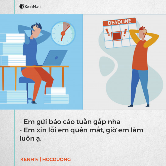 Những l&yacute; do ngớ ngẩn đến nực cười của người trẻ để bao biện với sếp khi chưa ho&agrave;n th&agrave;nh deadline - Ảnh 17.