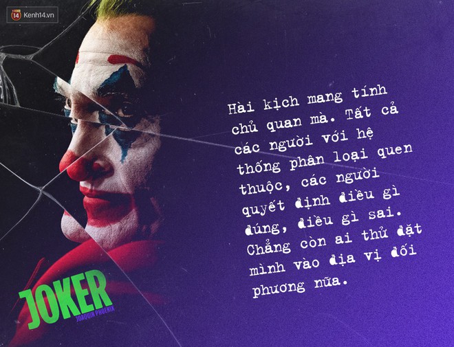 7 câu thoại ám ảnh của Joker: Tôi từng nghĩ cuộc đời mình là một vở bi kịch nhưng giờ tôi nhận ra đó là một vở hài kịch - Ảnh 6.