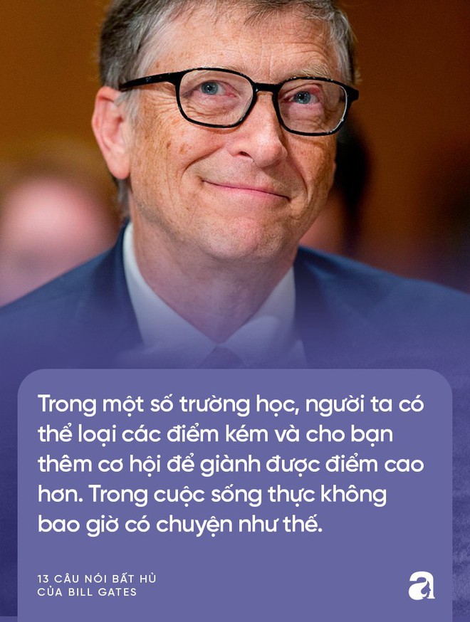 Từ những lời vàng của Bill Gates, cha mẹ hãy biến ngay thành bài học để dạy con thành công trong tương lai  - Ảnh 8.