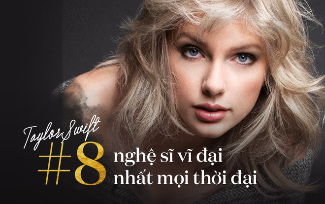 Taylor Swift được Billboard vinh danh là nghệ sĩ vĩ đại nhất mọi thời đại giữa lúc vướng bao lùm xùm bản quyền - Ảnh 3.