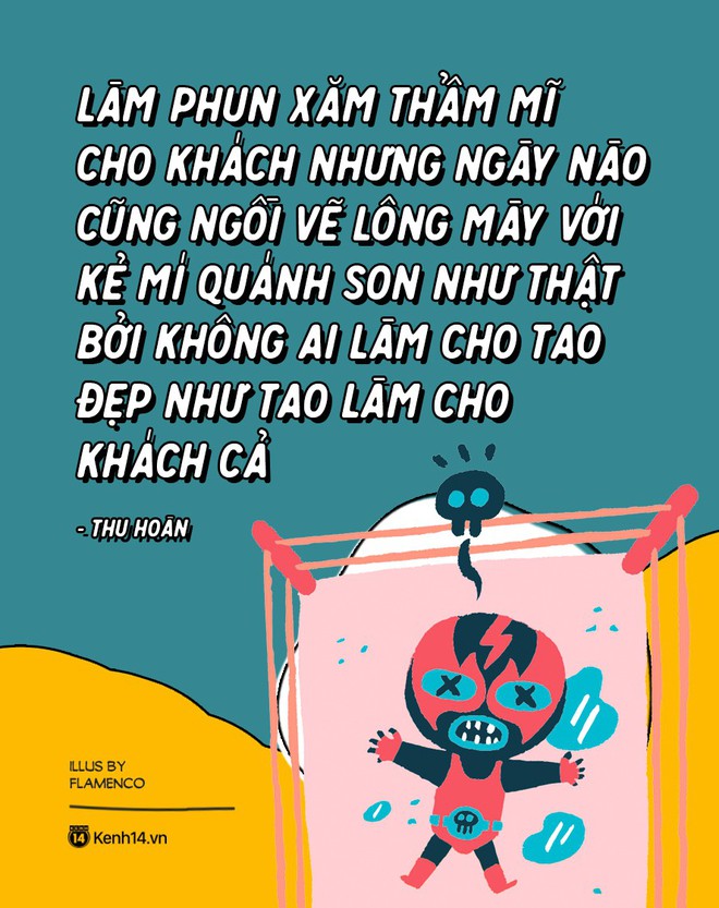 Nghịch lý cuộc đời: Bản thân thì bỏ bê nhưng lại làm nghề chăm sóc khách hàng??? - Ảnh 9.